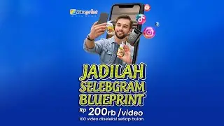 Jadilah Selebgram Blueprint | BPVID#267
