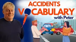 Accidents Vocabulary | Learn English Through Short English Stories with Peter