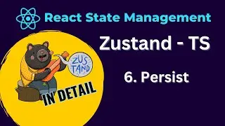 React Zustand Tutorial - 6 Persist Middleware(typescript)
