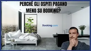 Perché su Booking gli ospiti pagano meno di quello che imposti tu?