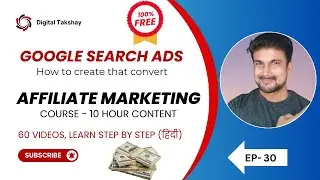 Ep :- 30 How to create Google search ads, which convert into profit In Hindi