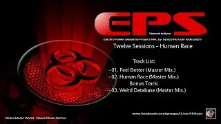 ✯ Twelve Sessions – Human Race (Master Mix. EP by: Space Intruder) edit.2k21
