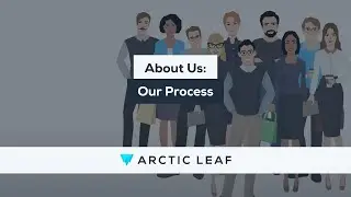 About Us: Our Process