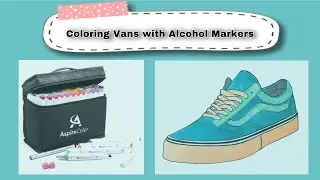 Coloring vans with alcohol markers
