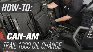 How To Change the Oil on a Can-Am Maverick Trail/Sport