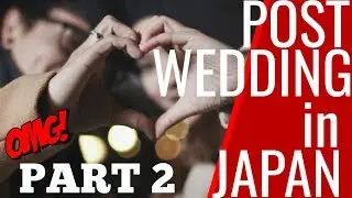 SERUNYA POST WEDDING Di JEPANG dengan Western style !? (PART 2)