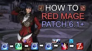 FFXIV Endwalker Patch 6.1 Level 90 Red Mage Guide, Opener, Rotation, Stats, etc [Outdated]