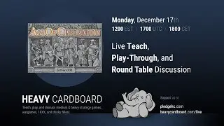 Age of Civilization 2p Play-through, Teaching, & Roundtable discussion by Heavy Cardboard