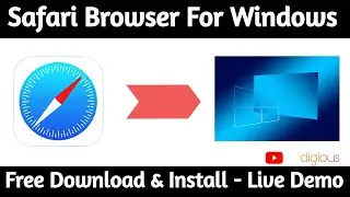 How to Download Safari browser for Windows | Safari for Windows Download 2020|Latest Version digious