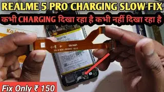 Realme 5 pro Slow charging Not charging show 100% Fix | Realme 5 pro charging Solution