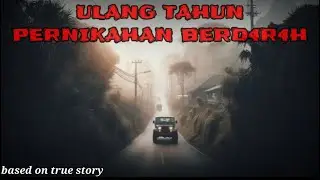 Ulang Tahun Pernikahan Berdarah