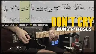 Don't Cry | Guitar Cover Tab | Guitar Solo Lesson | Backing Track with Vocals 🎸 GUNS N' ROSES