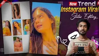 Instagram Trending Song Status Edit In CapCut Template | Tik Tok Viral Video | Jast 1 Click Editing.