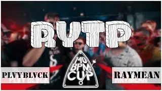 PLVY BLVCK X RAYMEAN | RYTP