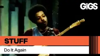 Stuff - Do It Again (Live @ Montreux 1976)