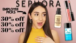 SEPHORA COLLECTION RECOMMENDATIONS: SEPHORA VIB SALE EMPLOYEE RECOMMENDATIONS