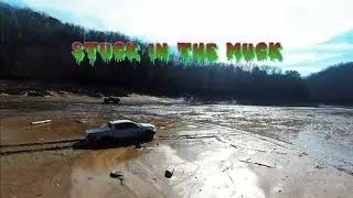 STUCK IN THE MUCK