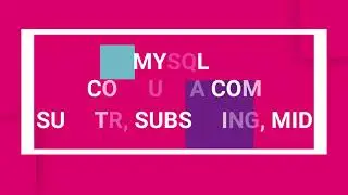 Mysql - SUBSTRING, SUBSTR, MID