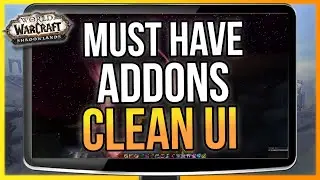 CLEAN UI & 6 Essential ADDONS for WoW Shadowlands! Import String Included - LazyBeast UI Guide