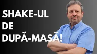 SHAKE-UL DE DUPĂ-MASĂ!