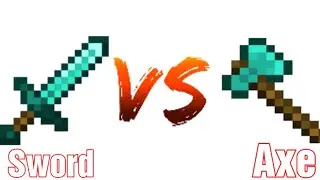 Sword or axe which better for PvP ? | Minecraft