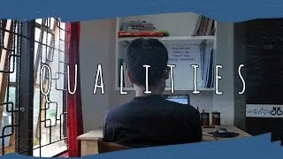 QUALITIES - [ Film Pendek - Actifest ]