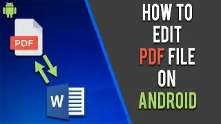 How to Edit PDF in Android | 2021