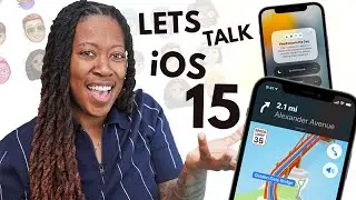 iOS 15 - Top 10 New Features!
