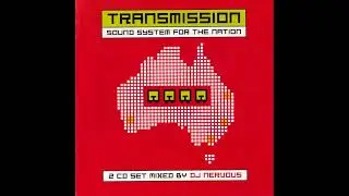 DJ Nervous - Transmission - Sound System For The Nation (CD1) [2000]