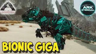 АRK ☛ Extinction ☛ Eternal ☛ Bionic Giga ✌