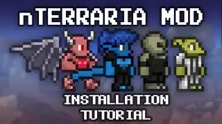 Terraria Tutorial - nTerraria Mod; How to install