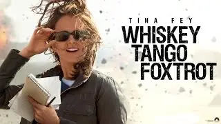 Whiskey Tango Foxtrot (2016) Türkçe Altyazılı Fragman