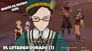 Perdido en el mar de arena | El Letargo Dorado (1) | Guía (sin cortes) | Genshin Impact