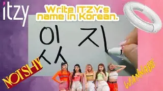 How to write ITZY'S name in Korean? | Hangeul | Tutorial | Learn with Rain ✨