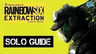 Rainbow Six Extraction TIPS - SOLO guide