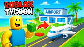 I'm Building an AIRPORT in ROBLOX ∣ Resort Tycoon #2