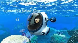 Скрафтил мореход ➤ Subnautica Below Zero #2