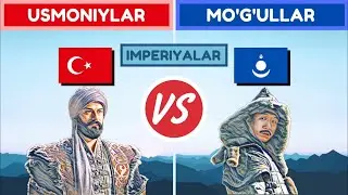 Usmonli Imperiyasi vs Mo'g'ul Imperiyasi | media vasatiya