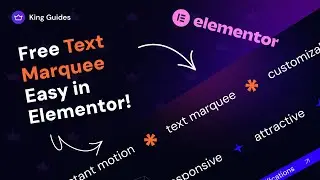How to Create Text Marquee for Elementor for Free? - King Addons for Elementor