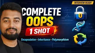Complete OOPS in 1 shot for beginner | Object Oriented Programming | 