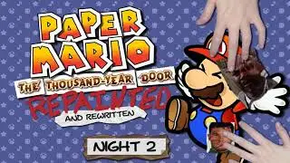Paper Mario: The Thousand-Year Door Repainted (Part 2)