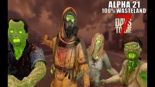Alpha 21 - TO HARD for me - Idiot in the Wasteland - 7 Days to Die - 23