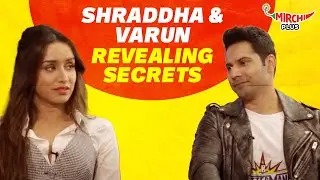 Shraddha Kapoor and Varun Dhawan's most Candid Interview ever | Mirchi Plus
