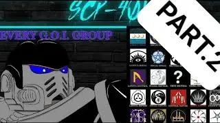 EVERY G.O.I IN SCP LORE PT.2