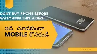 How to buy a perfect Smartphone # Find best phone for you