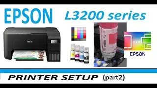 Epson Ecotank L3250 L3251 L3256 L3270 L3276 ET-2810 Setup (part2) Printer Setup and Copy Test