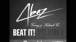 Geroy & Killah Co. - Exclusive (Abaz Beat It! Vol.1 Contest)