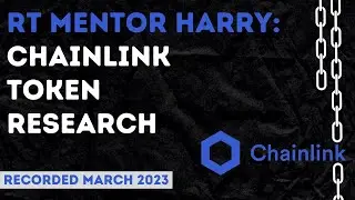 RT Mentor Harry: Chainlink Token Research