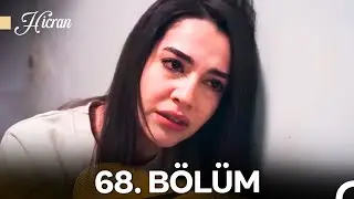 Hicran 68. Bölüm