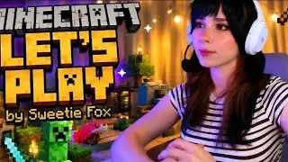 Sweetie Fox Plays Minecraft | Let's Play Part1-2